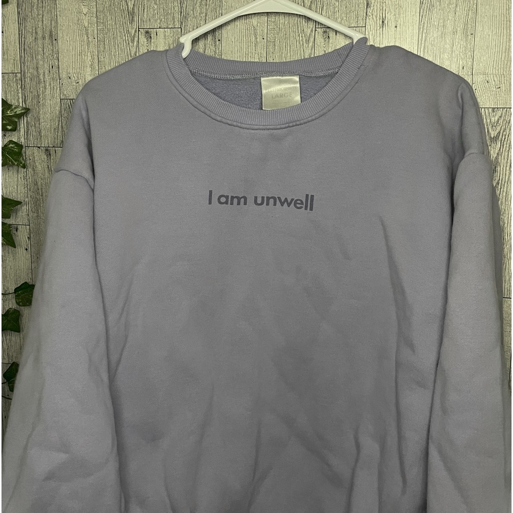 Barstool Call Her Daddy “I Am Unwell” Crewneck by Alex Cooper